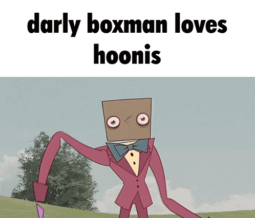 a cartoon character with a cardboard box on his head and the words darly boxman loves hoonis