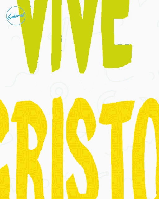 Vive Cristo Christus Vivit GIF - Vive Cristo Christus Vivit Gabbriel GIFs