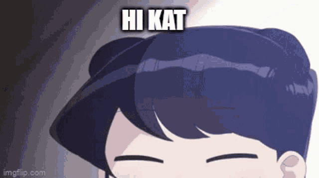 a close up of a person 's head with the words `` hi kat '' on it .