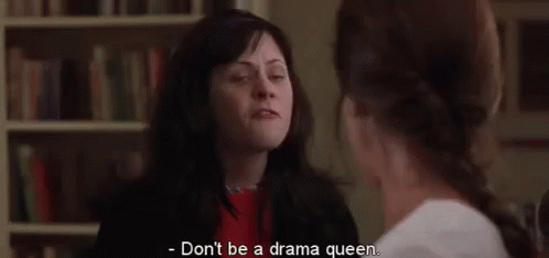 Qeen Of Alldrama GIF - Stopthat Calm Dramaqueen GIFs