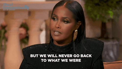 a woman says " but we will never go back to what we were " while sitting on a couch