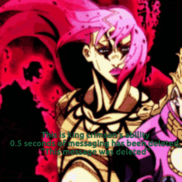 Deleted Message Diavolo King Crimson Jjba GIF