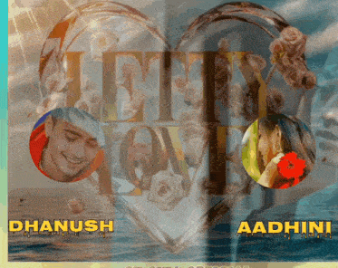 a picture of a man and a woman with the words dhanush and aashini