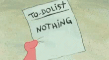 Nothing Wyd GIF - Nothing Wyd To Do List GIFs