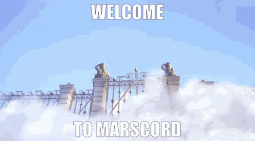 a picture of a gate with the words welcome to marscord