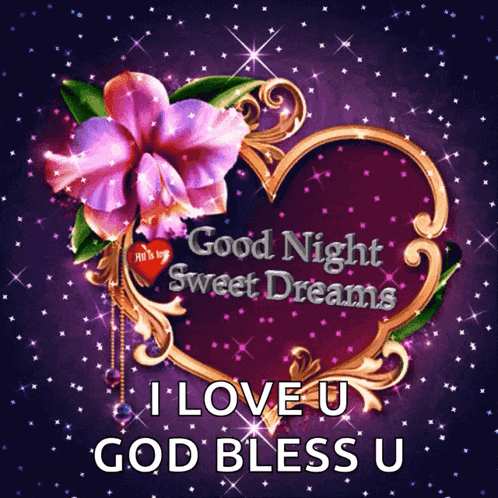 a greeting card that says good night sweet dreams and i love you god bless u