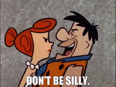 The Flintstones Dont Be Silly GIF - The Flintstones Dont Be Silly GIFs