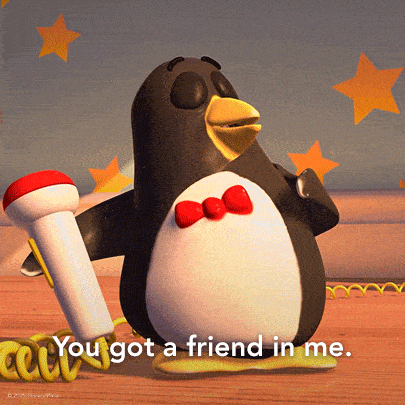 a penguin holding a microphone with the words you got a friend in me