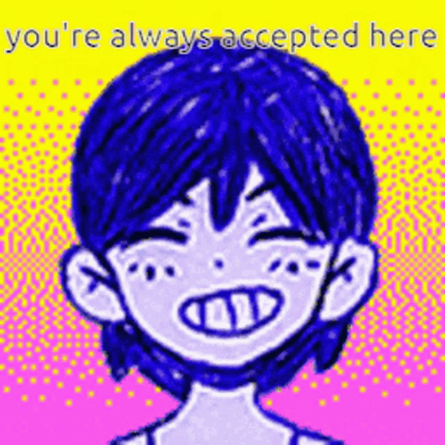 a drawing of a boy with blue hair and the words `` you 're always accepted here ''