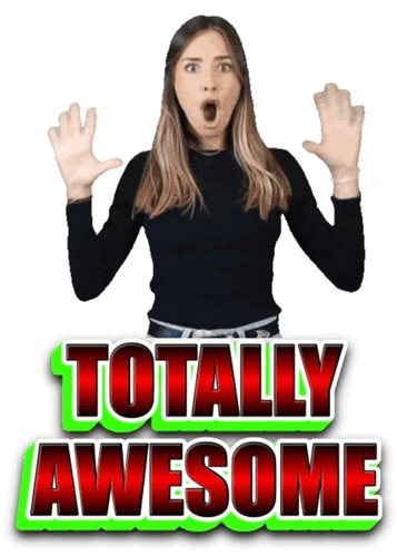 Totally Awesome Text GIF