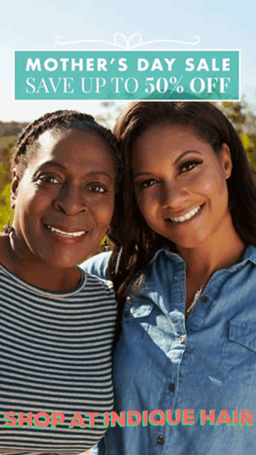 an advertisement for mother 's day sale with two women