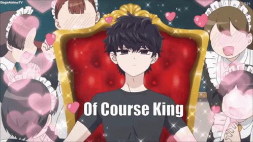 Of Course King King GIF - Of Course King Of Course King GIFs