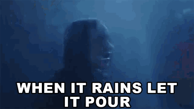 When It Rains Let It Pour Raining GIF