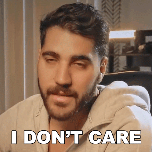 I Dont Care Rudy Ayoub GIF - I Dont Care Rudy Ayoub I Dont Give A Thought GIFs