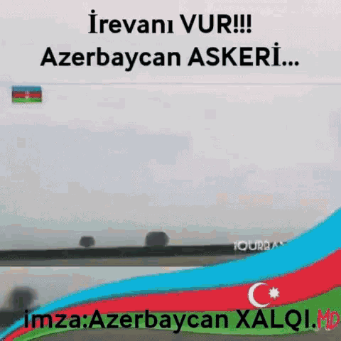 İrevanıvur Azerbaycan Askeri GIF - İrevanıvur Azerbaycan Askeri Türk Askeri GIFs