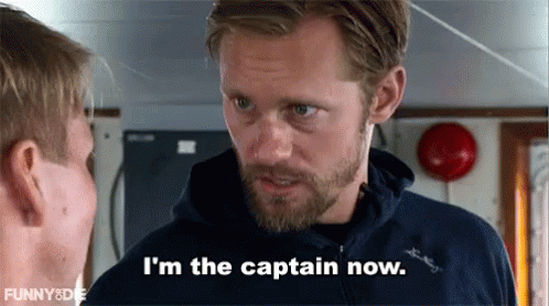 I'M The Captain Now GIF - Captain Imcaptainow GIFs