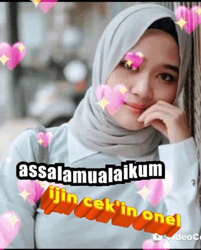 a woman in a hijab is surrounded by hearts and the words assalamualaikum