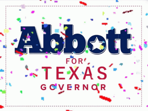 Texas Abbott GIF - Texas Abbott Greg Abbott GIFs