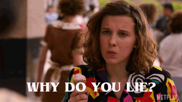a girl holding an ice cream cone with the words " why do you lie " written below her