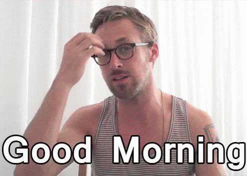 Good Morning GIF - Ryan Gosling Good Morning GIFs