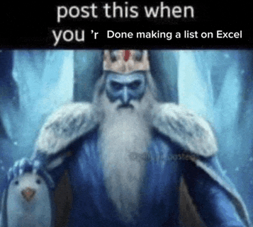 a picture of ice king from adventure time with the caption post this when you r done making a list on excel
