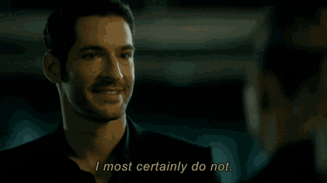 a man says i most certainly do not