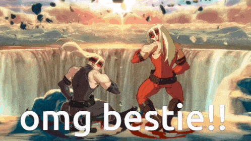 two fighters are fighting in front of a waterfall with the words omg bestie