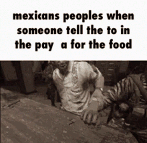 Mexican Food GIF - Mexican Food Pay GIFs