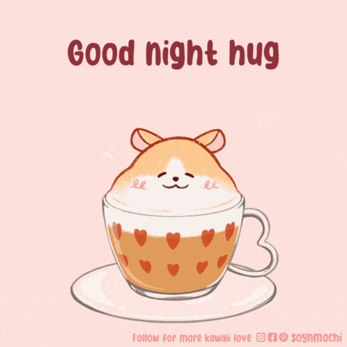 a cartoon of a hamster in a cup of coffee with the words good night hug below it