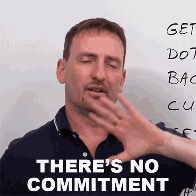 Theres No Commitment Adam GIF - Theres No Commitment Adam Learn English With Adam GIFs