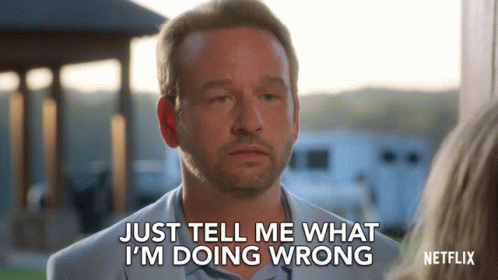 What Am I Doing Wrong Talk To Me GIF - What Am I Doing Wrong Talk To Me Wrong GIFs
