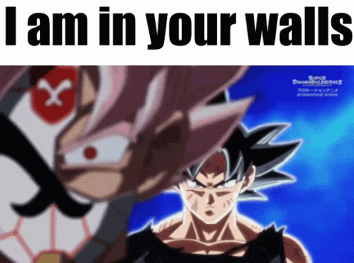 In Your Walls Goku Goku GIF - In Your Walls Goku Goku Ui Goku GIFs