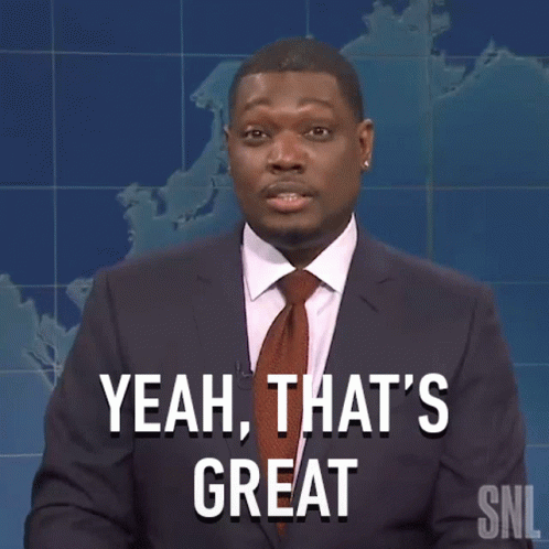 Yeah Thats Great Saturday Night Live GIF - Yeah Thats Great Saturday Night Live Weekend Update GIFs
