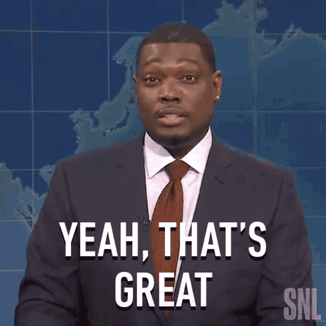 a man in a suit says yeah that 's great