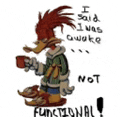 woody woodpecker is holding a cup of coffee and saying i said i was awake .