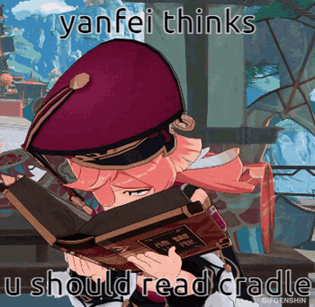 a cartoon of a girl reading a book with yanfei thinking u should read cradle