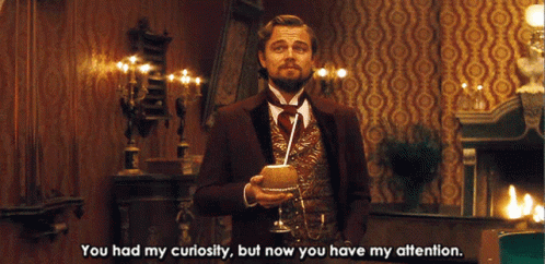 Curiousity But Now You Have Attention GIF - Curiousity But Now You Have Attention Leonardo Di Caprio GIFs