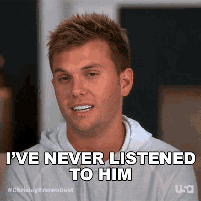 Ive Never Listened To Him Chrisley Knows Best GIF - Ive Never Listened To Him Chrisley Knows Best I Didnt Listen To Him GIFs
