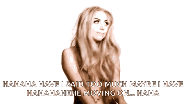 a naked woman with a caption that says " maybe i have moving on ... haha "