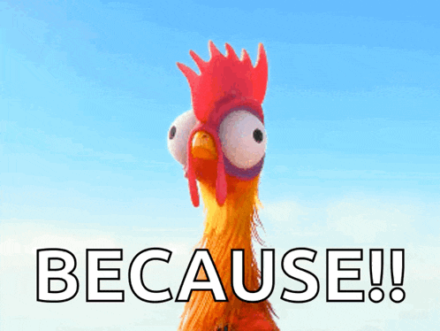 a cartoon rooster with big eyes and the words because written below it