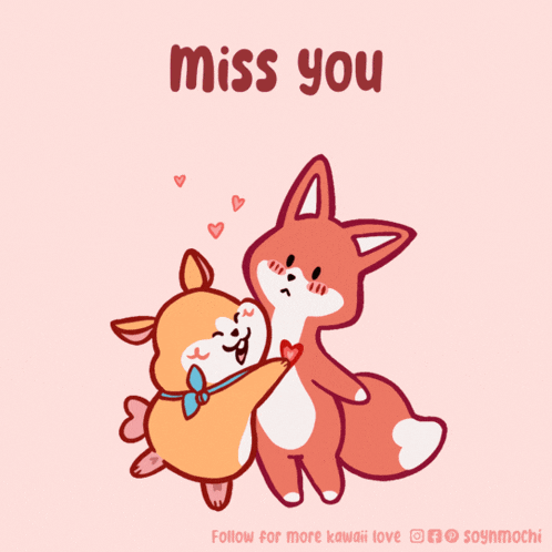 a cartoon of a dog and a fox hugging with the words " miss you " above them