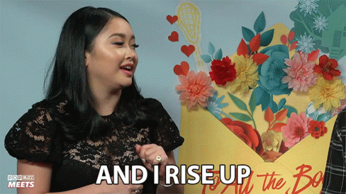And I Rise Up Lana Condor GIF - And I Rise Up Lana Condor To All The Boys Ive Loved Before2 GIFs
