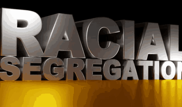 a sign that says racial segregation on a yellow surface
