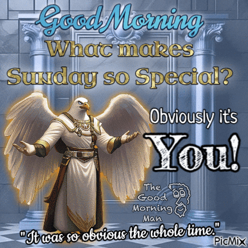 a picture of an angel says good morning what makes sunday so special