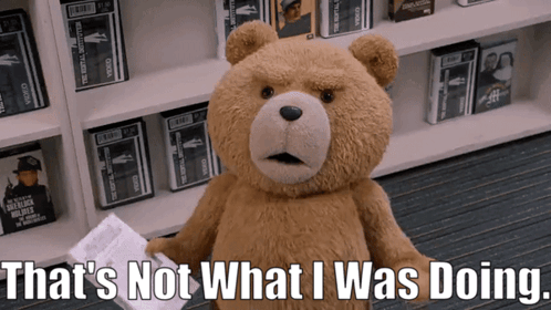 Ted Tv Show Thats Not What I Was Doing GIF - Ted Tv Show Thats Not What I Was Doing I Wasnt Doing That GIFs