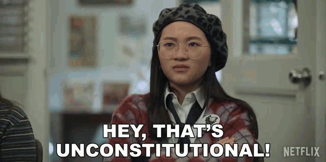a girl with glasses says hey that 's unconstitutional netflix