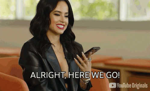Alright Here We Go GIF - Alright Here We Go Becky G GIFs
