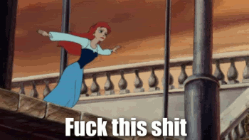 I'D Rather Have A Tail GIF - Fuck Ariel The Little Mermaid GIFs