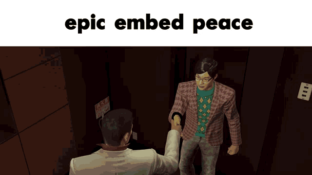 two men shaking hands in an elevator with the words epic embed peace below them