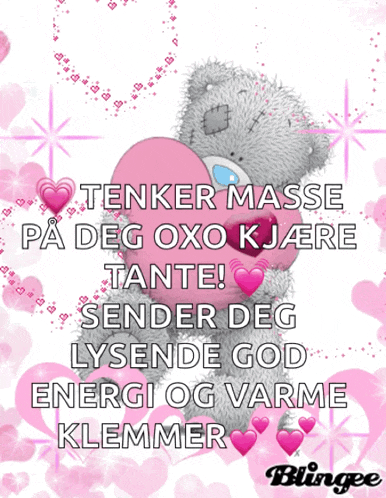 a picture of a teddy bear holding a pink heart with the words " tanker masse på deg oxo kjaere tante "
